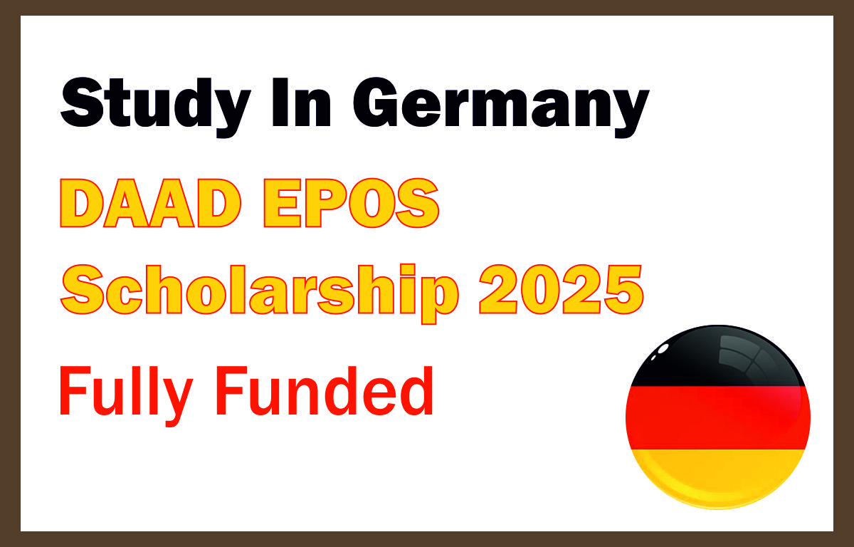 Study In Germany: DAAD EPOS Scholarship 2025