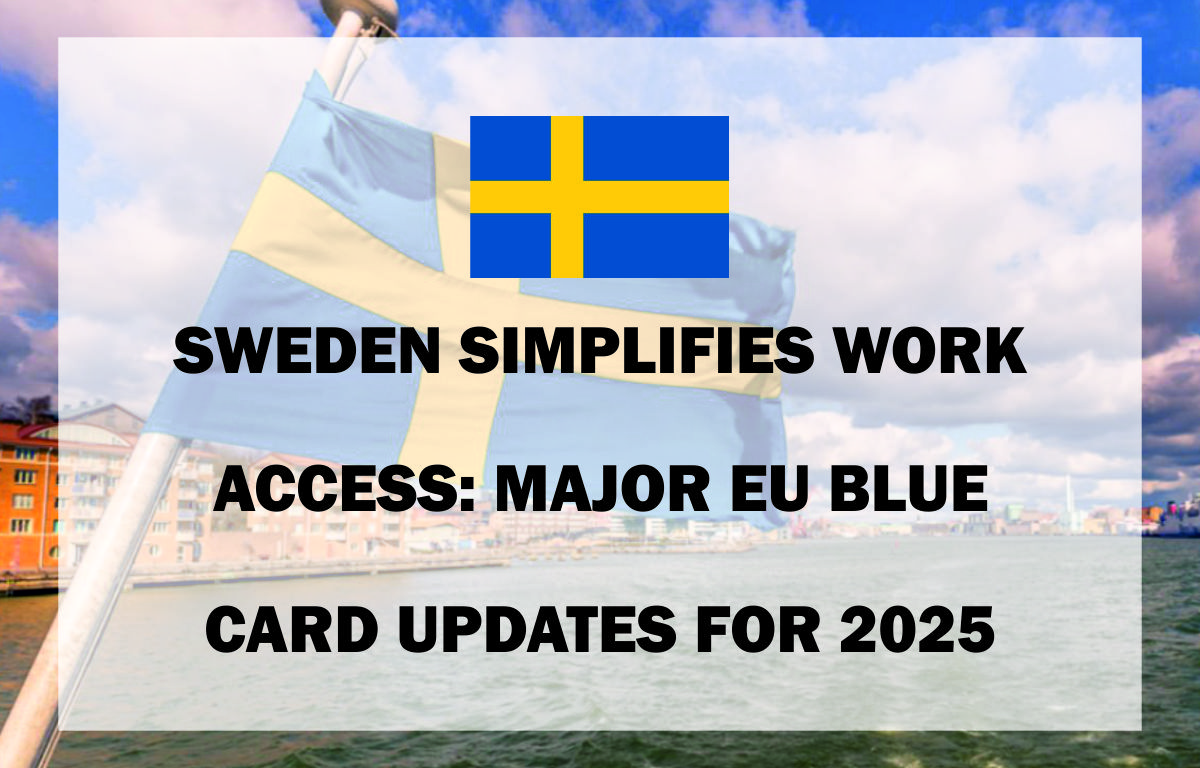 Sweden Blue Card Work Visa
