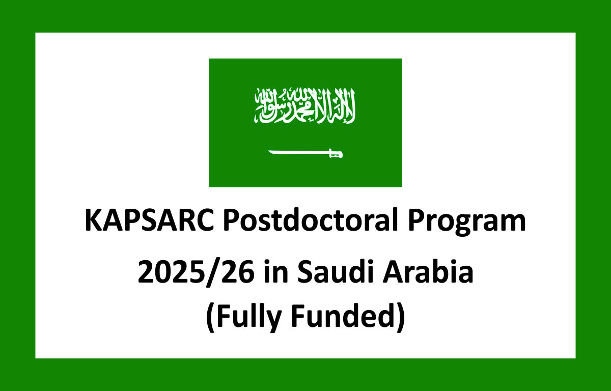KAPSARC Postdoctoral Program 2025/26 in Saudi Arabia (Fully Funded)