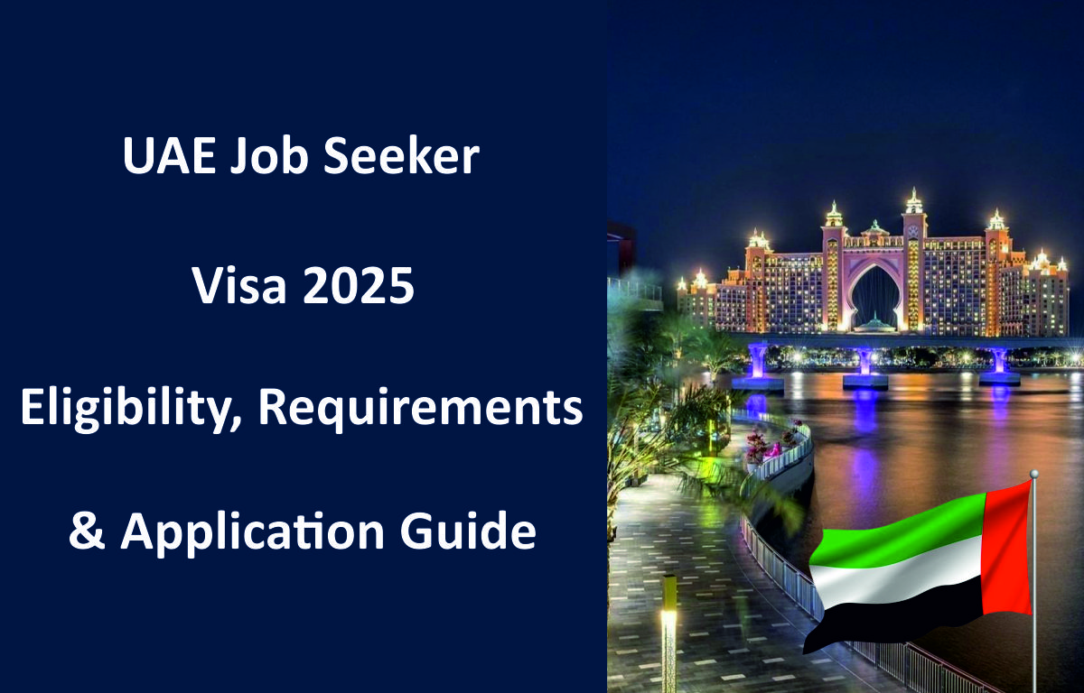 UAE Job Seeker Visa 2025: Eligibility, Requirements & Application Guide