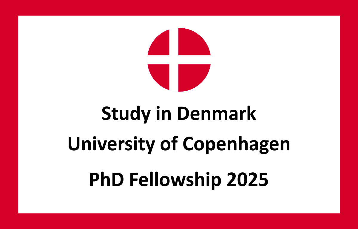 Study in Denmark | University of Copenhagen PhD Fellowship 2025
