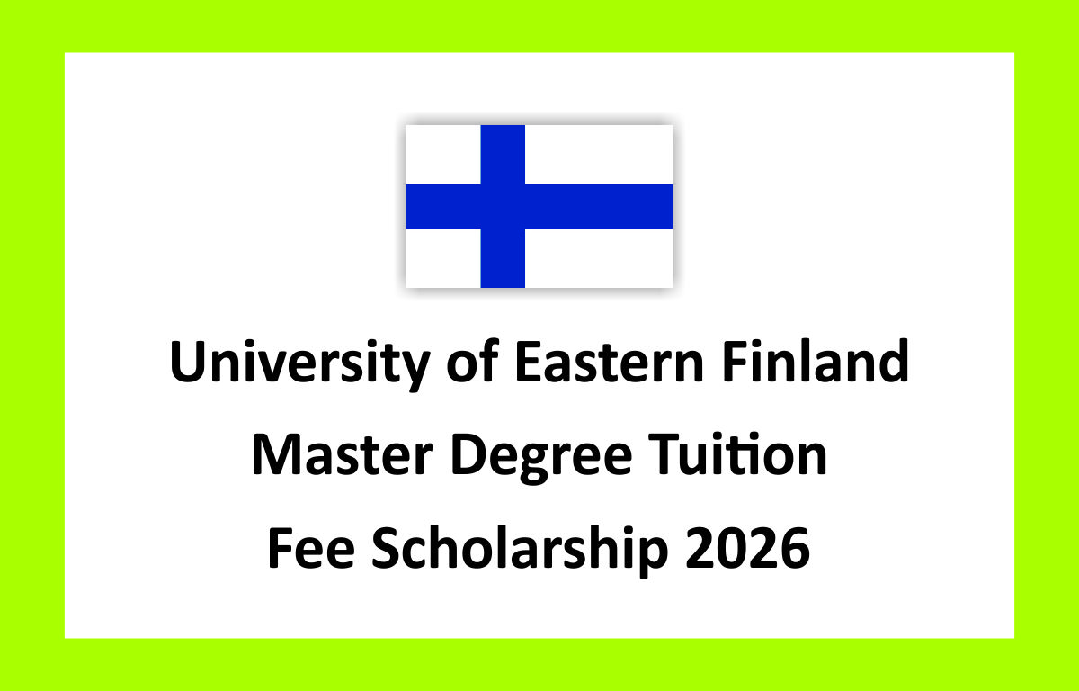 University of Eastern Finland Master Degree Tuition Fee Scholarship 2026